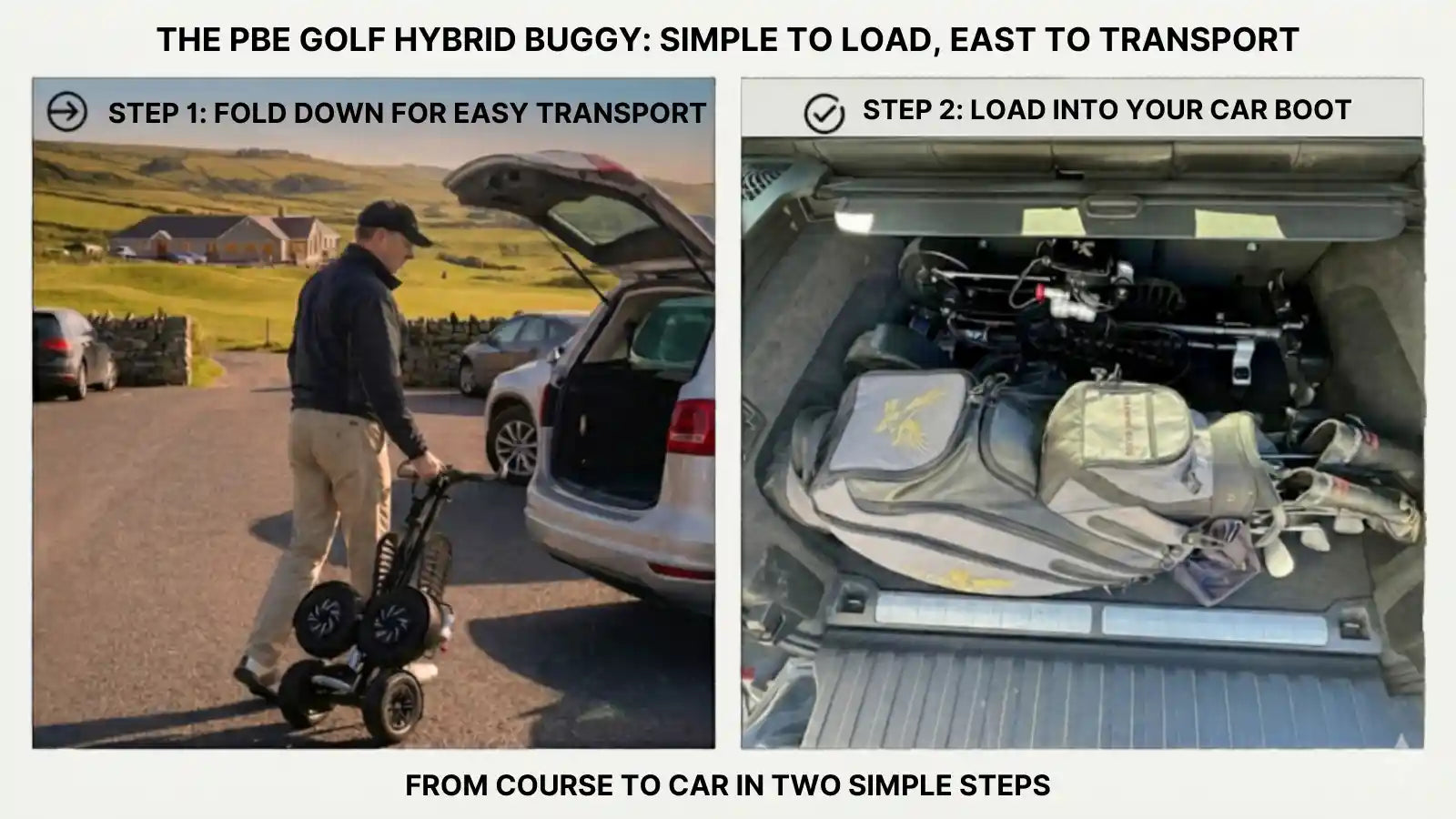 Two-step process for loading a golf hybrid buggy into a car.